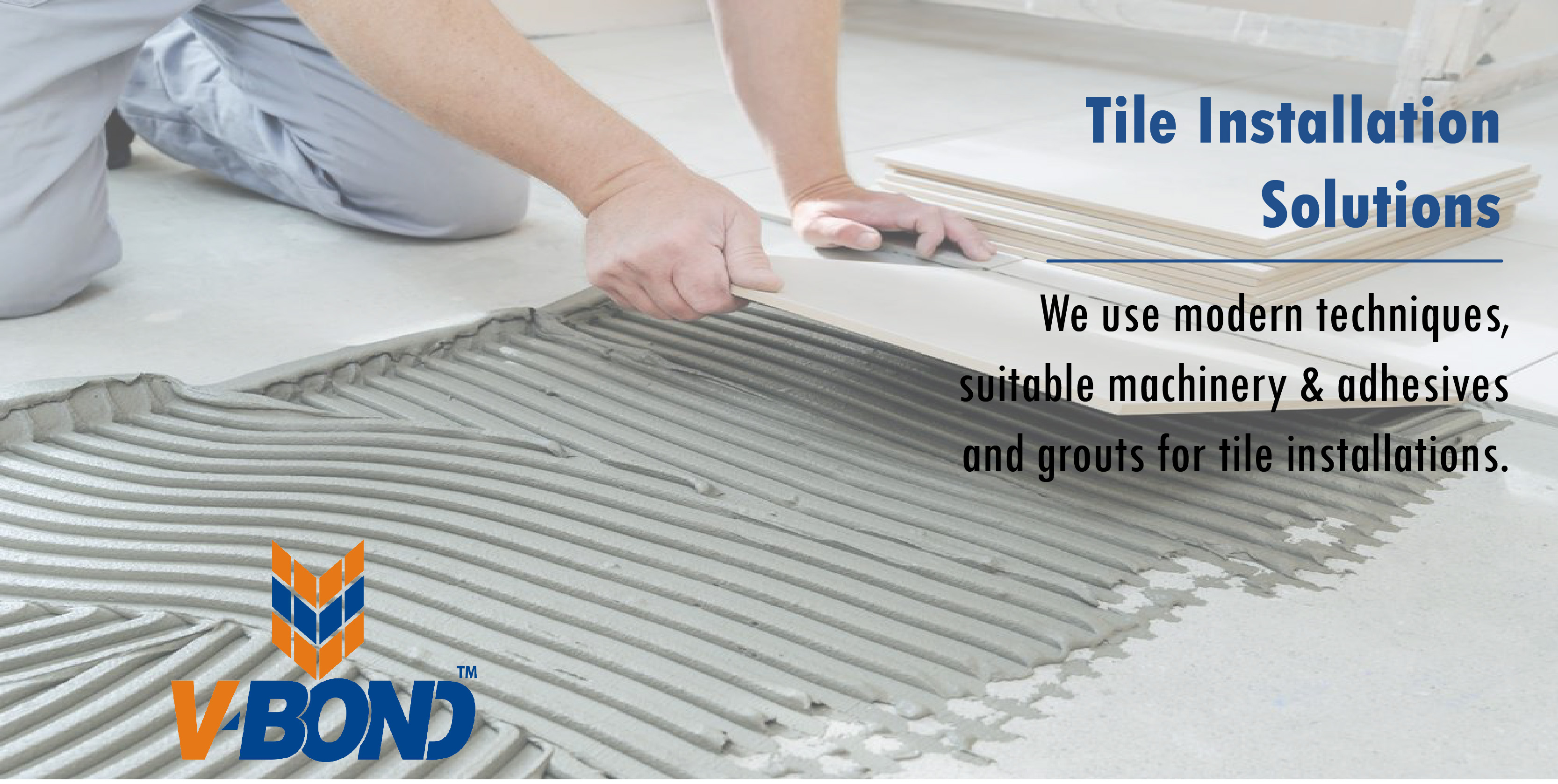 TILE INSTALLATION